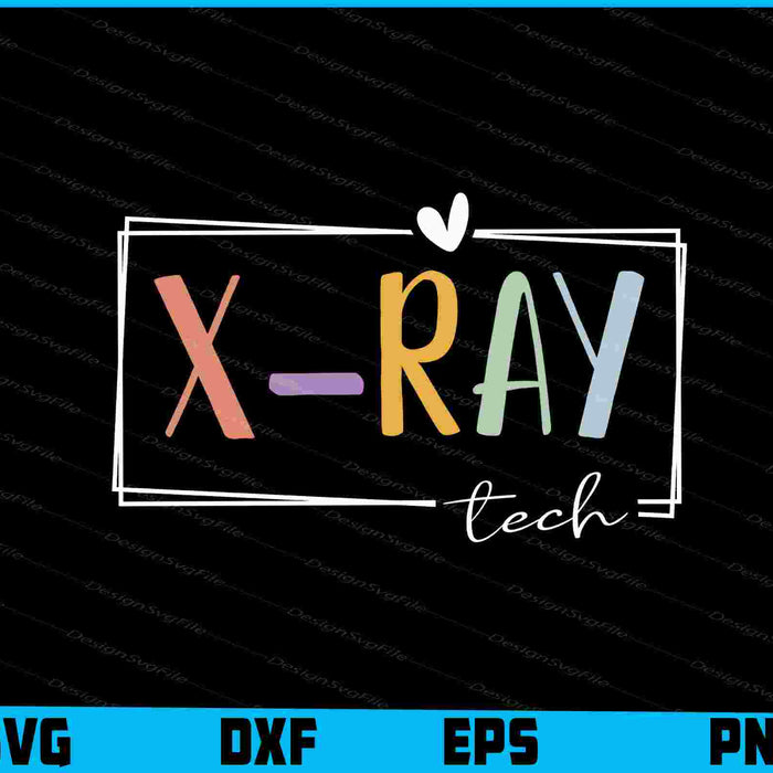 X-Ray Tech SVG, Rad Tech Shirt