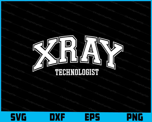 X-Ray Technologist SVG, X-Ray Tech