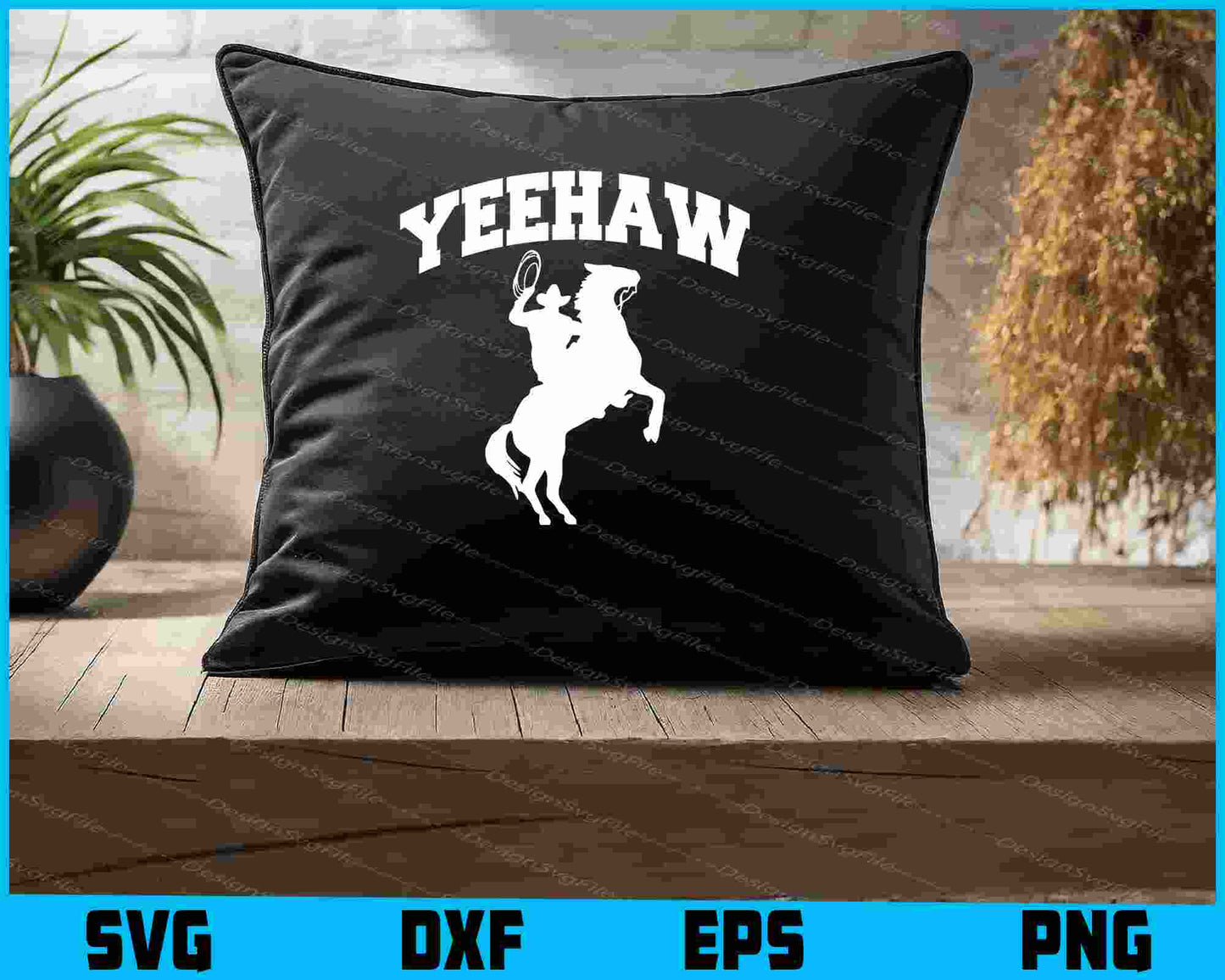 Yeehaw Cowboy SVG, Cowboy PNG