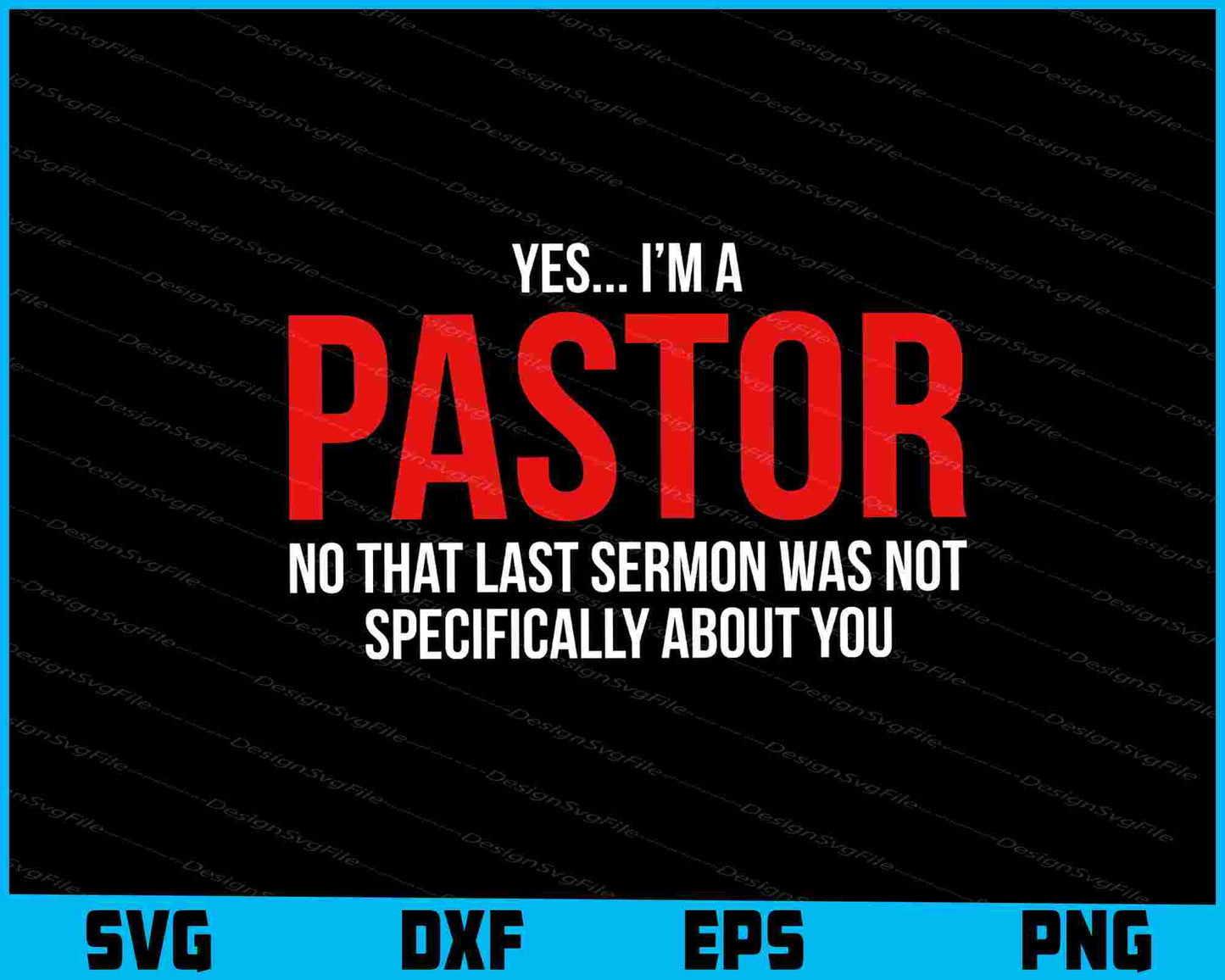 Yes, I’m A Pastor No That Last Sermon Was Not Specifically SVG