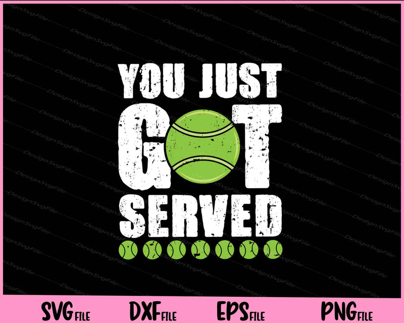 You Just Got Served Ball Svg Cutting Printable Files  - Premium Cutting Files in SVG, PNG & EPS Formats - Premium SVG Cutting Files for Crafts