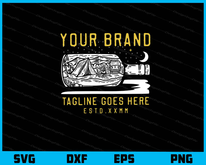 Your Brand Tagling Goes Here Camping Bottle Svg Cutting Printable File  - Premium Cutting Files in SVG, PNG & EPS Formats - Premium SVG Cutting Files for Crafts