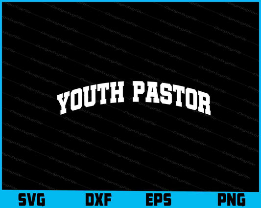 Youth Pastor Graduation SVG