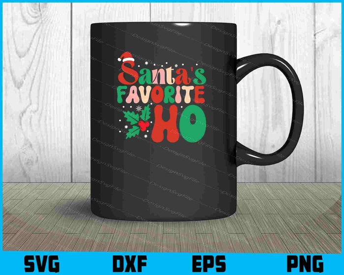 Santa's Favorite Ho Christmas SVG