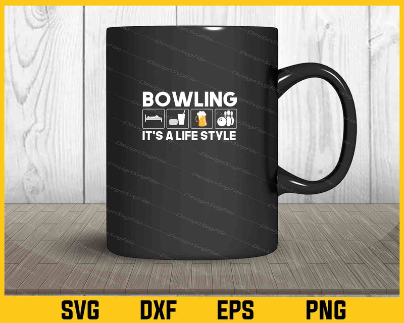 Bowling It’s A Life Style mug