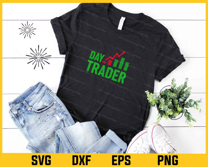 Day Trader Stock Trading Svg Cutting Printable File  - Premium Cutting Files in SVG, PNG & EPS Formats - Premium SVG Cutting Files for Crafts