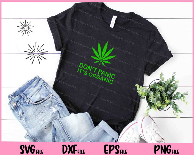 Don’t Panic it’s Organic Unkrautanlage Svg Cutting Printable Files  - Premium Cutting Files in SVG, PNG & EPS Formats - Premium SVG Cutting Files for Crafts