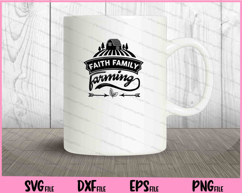 Faith Family Farming mug