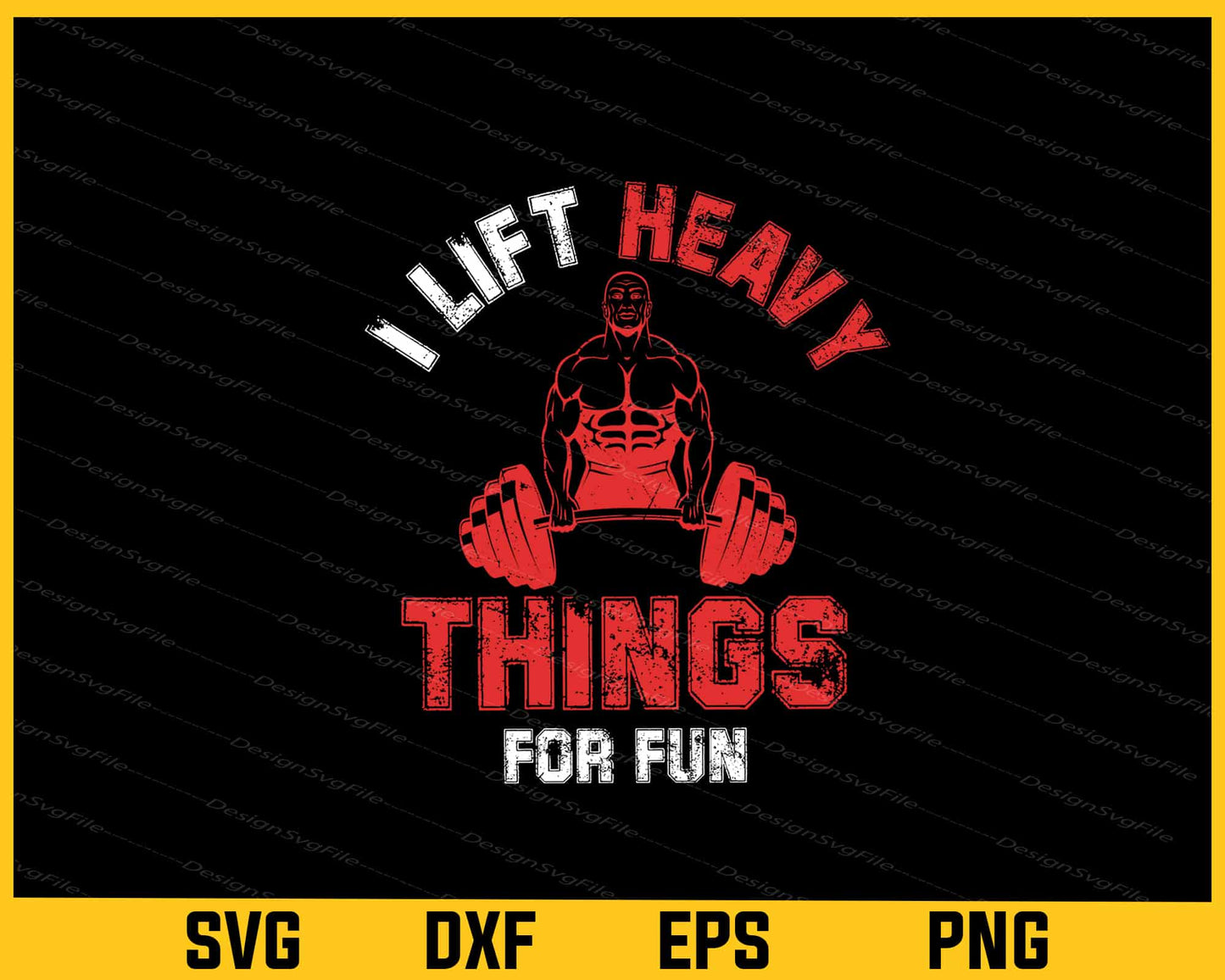 I Life Heavy Things For Fun Svg Cutting Printable File  - Premium Cutting Files in SVG, PNG & EPS Formats - Premium SVG Cutting Files for Crafts