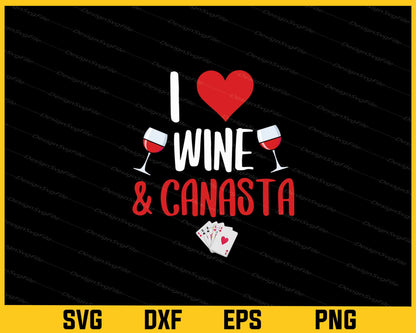 I Love Wine & Canasta Svg Cutting Printable File  - Premium Cutting Files in SVG, PNG & EPS Formats - Premium SVG Cutting Files for Crafts