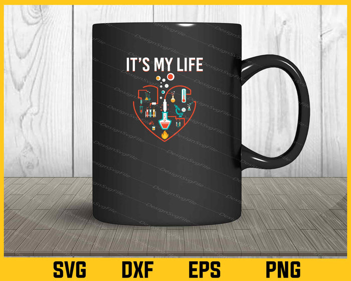 It's my Life Svg Cutting Printable File  - Premium Cutting Files in SVG, PNG & EPS Formats - Premium SVG Cutting Files for Crafts