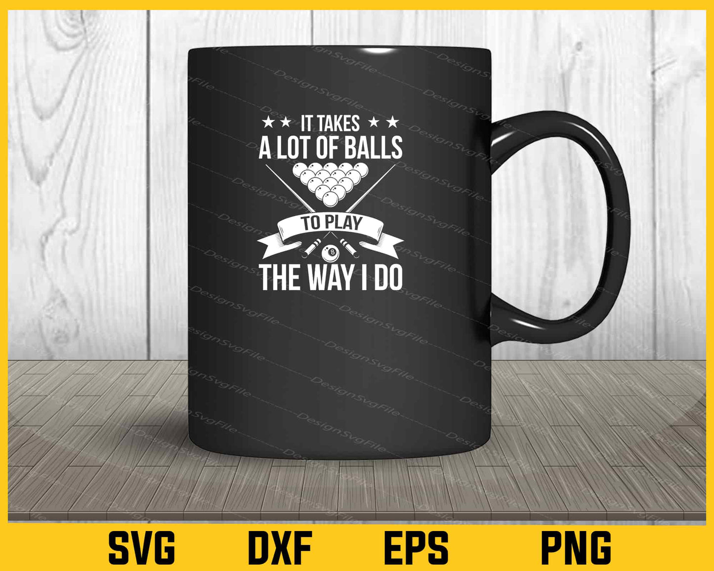 It Takes A Lot Of Balls To Play The Way I Do Svg Cutting Printable File  - Premium Cutting Files in SVG, PNG & EPS Formats - Premium SVG Cutting Files for Crafts