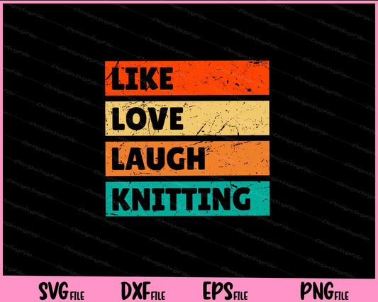 like love laugh knitting vintage Svg Cutting Printable Files  - Premium Cutting Files in SVG, PNG & EPS Formats - Premium SVG Cutting Files for Crafts