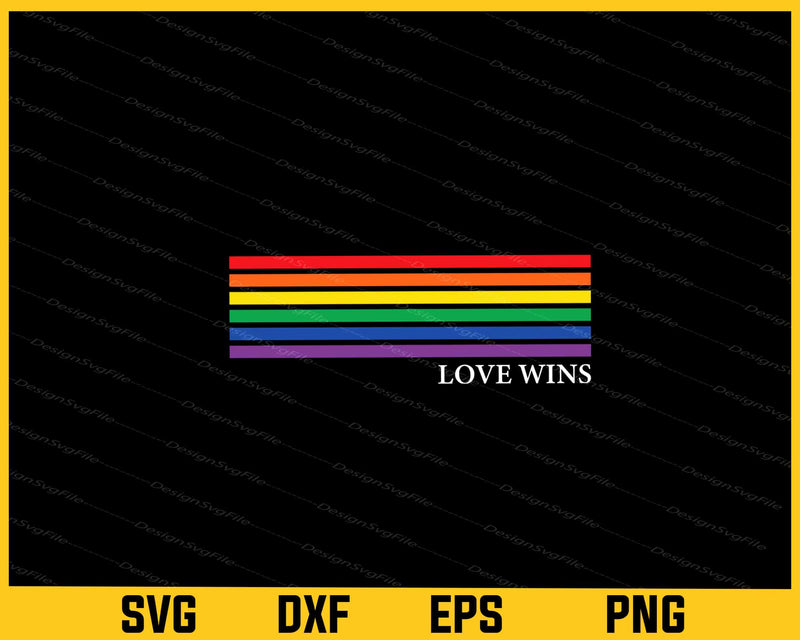 Love Wins Gay Pride Rainbow svg
