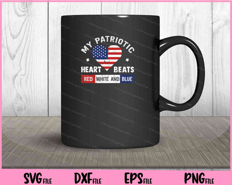 My Patriotic Heart Beats Red white and blue 4th Of July mug