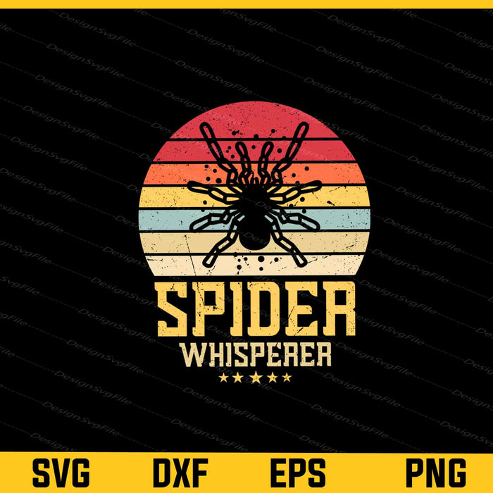 Spider Whisperer I Spider Vintage Svg Cutting Printable File  - Premium Cutting Files in SVG, PNG & EPS Formats - Premium SVG Cutting Files for Crafts