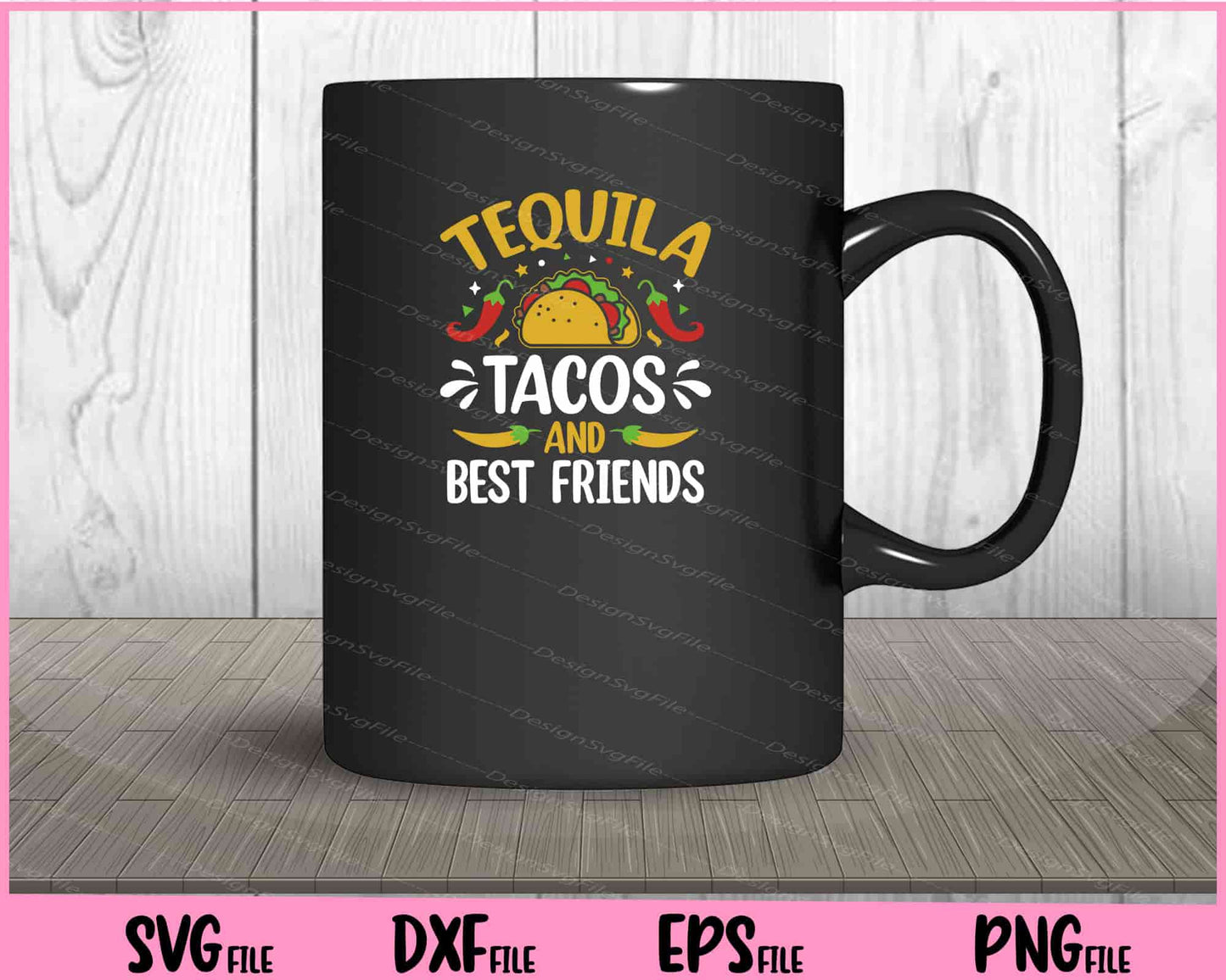 Tequila Tacos and best friends Cinco de mayo Svg Cutting Printable Files  - Premium Cutting Files in SVG, PNG & EPS Formats - Premium SVG Cutting Files for Crafts