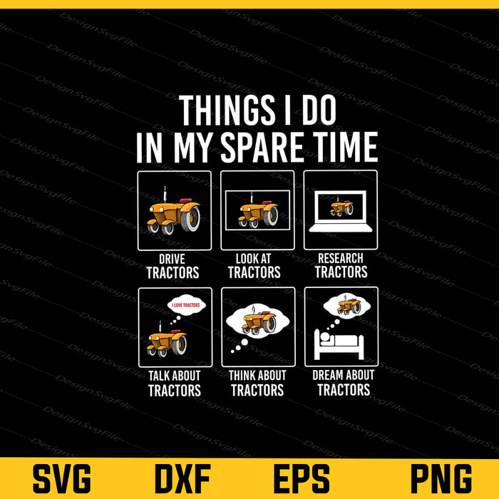Things I Do In My Spare Time Svg Cutting Printable File  - Premium Cutting Files in SVG, PNG & EPS Formats - Premium SVG Cutting Files for Crafts