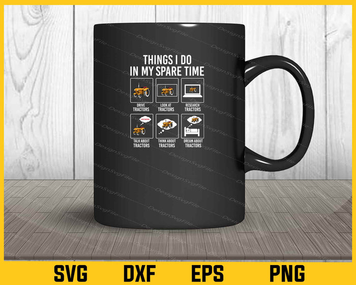 Things I Do In My Spare Time Svg Cutting Printable File  - Premium Cutting Files in SVG, PNG & EPS Formats - Premium SVG Cutting Files for Crafts
