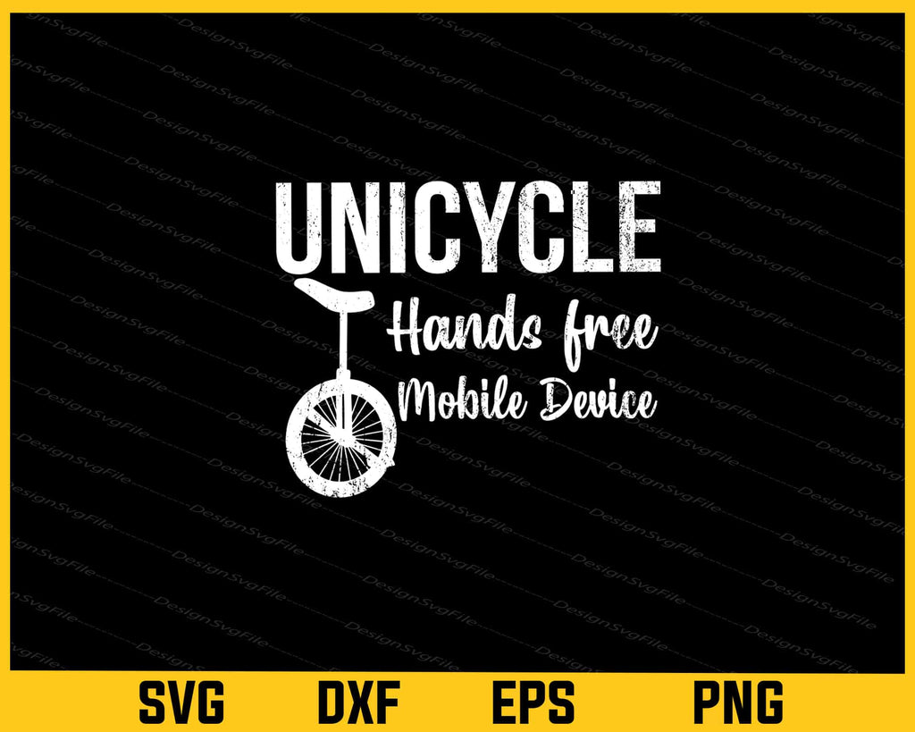 Unicycle Hands Pree Mobile Device SVG Cutting Printable File | SVG ...