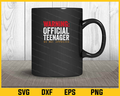 Warning Official Teenager Do Not Approach Svg Cutting Printable File  - Premium Cutting Files in SVG, PNG & EPS Formats - Premium SVG Cutting Files for Crafts