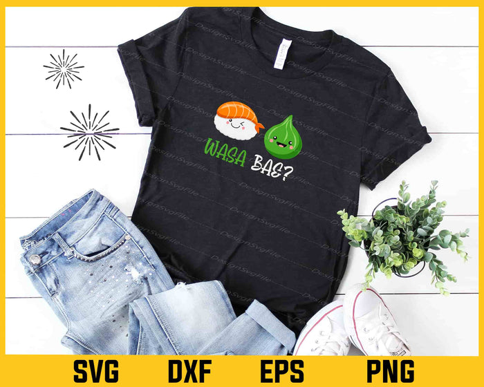 Wasa, Bae? Food Lovers Svg Cutting Printable File  - Premium Cutting Files in SVG, PNG & EPS Formats - Premium SVG Cutting Files for Crafts