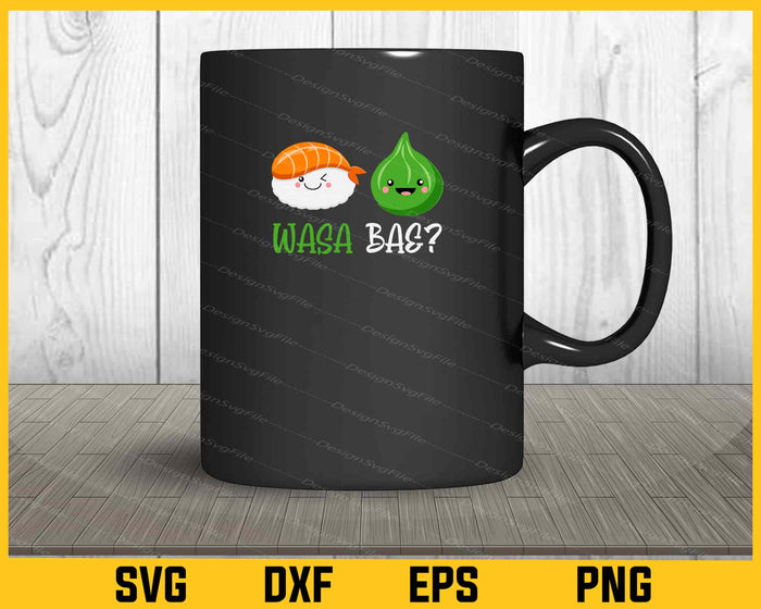 Wasa, Bae? Food Lovers Svg Cutting Printable File  - Premium Cutting Files in SVG, PNG & EPS Formats - Premium SVG Cutting Files for Crafts