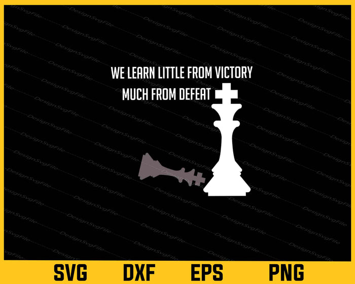 We Learn Little From Victory Much From Defeat Svg Cutting Printable File  - Premium Cutting Files in SVG, PNG & EPS Formats - Premium SVG Cutting Files for Crafts