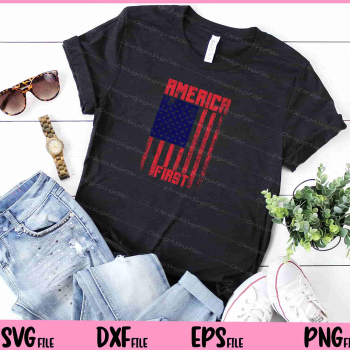 America First flag Svg Cutting Printable Files  - Premium Cutting Files in SVG, PNG & EPS Formats - Premium SVG Cutting Files for Crafts