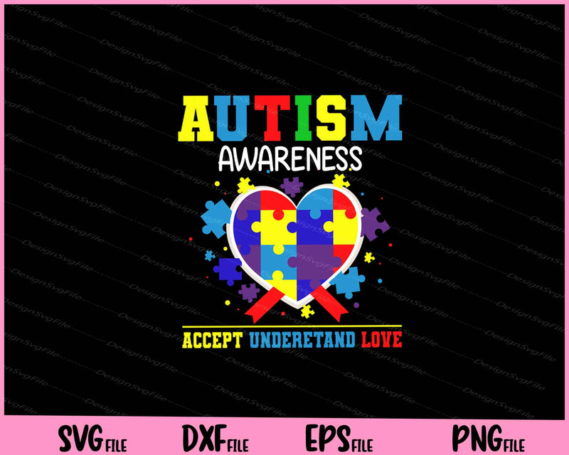 Autism Awareness Accept Understand Love Autism Mom  svg