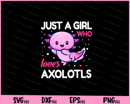 Axolotl Shirt Kids Kawaii Axolotl Girls Women Axolotl Svg Cutting Printable Files  - Premium Cutting Files in SVG, PNG & EPS Formats - Premium SVG Cutting Files for Crafts