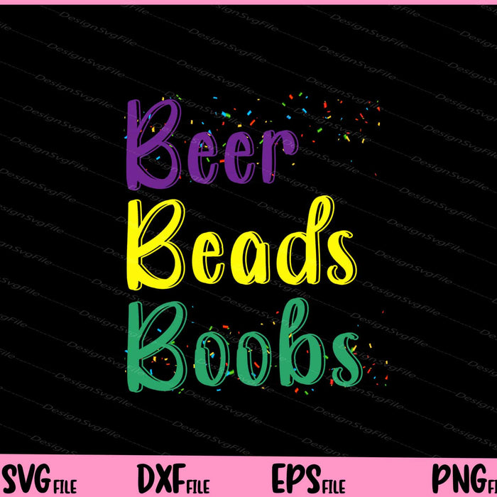Beers Beads Boobs Drunk Carnival Party Funny Mardi Gras Svg Cutting Printable Files  - Premium Cutting Files in SVG, PNG & EPS Formats - Premium SVG Cutting Files for Crafts
