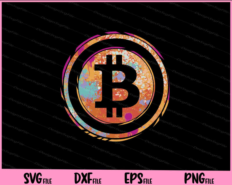 Bitcoin Cryptocurrency Watercolor Svg Cutting Printable Files  - Premium Cutting Files in SVG, PNG & EPS Formats - Premium SVG Cutting Files for Crafts