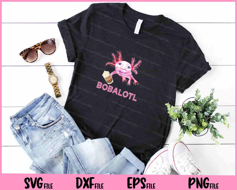 Bobalotl Axolotl Boba Tea Svg Cutting Printable Files  - Premium Cutting Files in SVG, PNG & EPS Formats - Premium SVG Cutting Files for Crafts