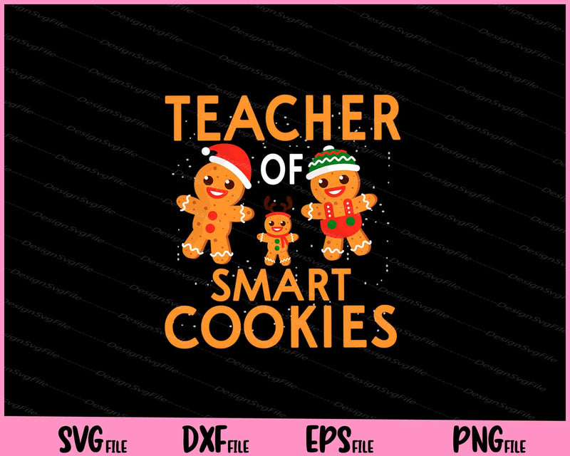 Christmas Teacher Cute Gingerbread Cookies svg