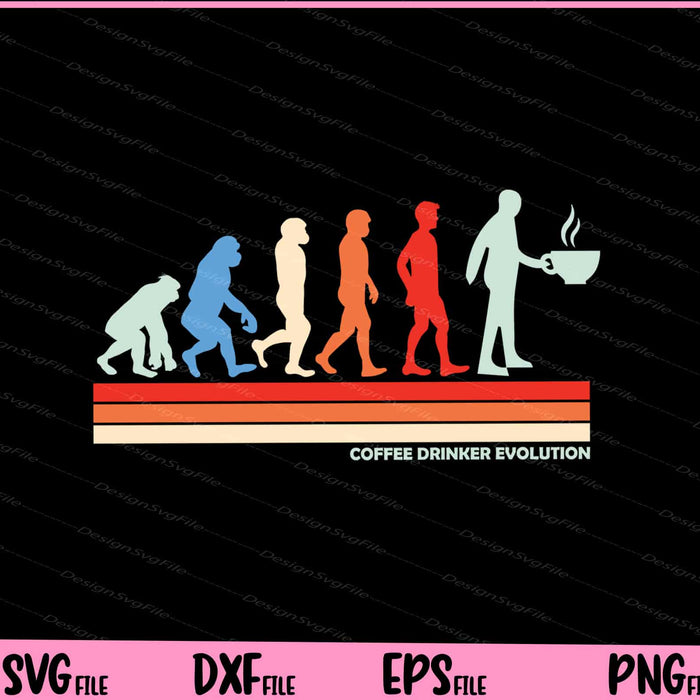 Coffee Drinker evolution Vintage Svg Cutting Printable Files  - Premium Cutting Files in SVG, PNG & EPS Formats - Premium SVG Cutting Files for Crafts