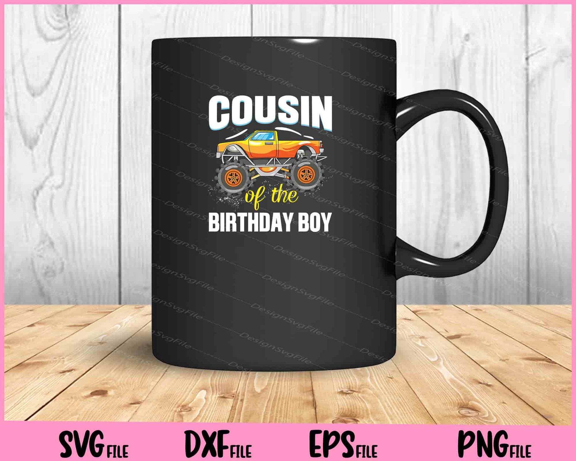 Cousin of the Birthday Boy Monster Truck Birthday Party Svg Cutting Printable Files  - Premium Cutting Files in SVG, PNG & EPS Formats - Premium SVG Cutting Files for Crafts