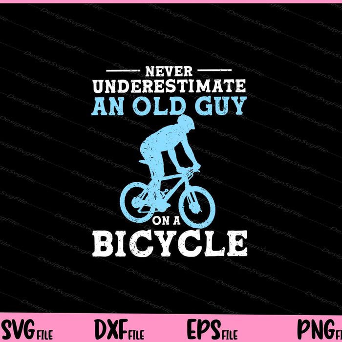 Cycling Biking Old Guy on a Bicycle Bike Riding Svg Cutting Printable Files  - Premium Cutting Files in SVG, PNG & EPS Formats - Premium SVG Cutting Files for Crafts