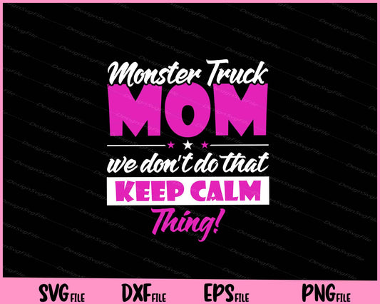 Monster Truck Mom Big size Car Lover Mother Day Svg Cutting Printable Files  - Premium Cutting Files in SVG, PNG & EPS Formats - Premium SVG Cutting Files for Crafts