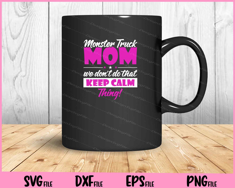 Monster Truck Mom Big size Car Lover Mother Day mug