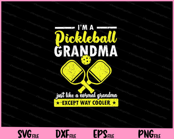 Pickleball Grandma Pickleball Player Svg Cutting Printable Files