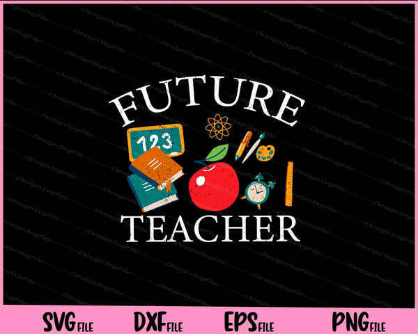Future Teacher svg