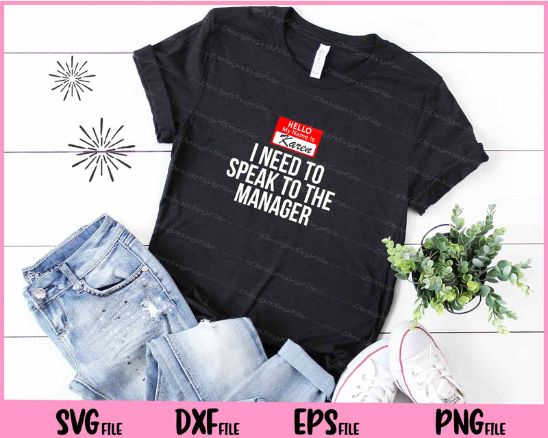 Halloween Karen Costume Can I Speak to the Manager t shirt