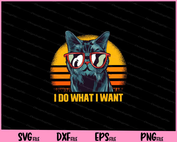 I do what I want cat svg