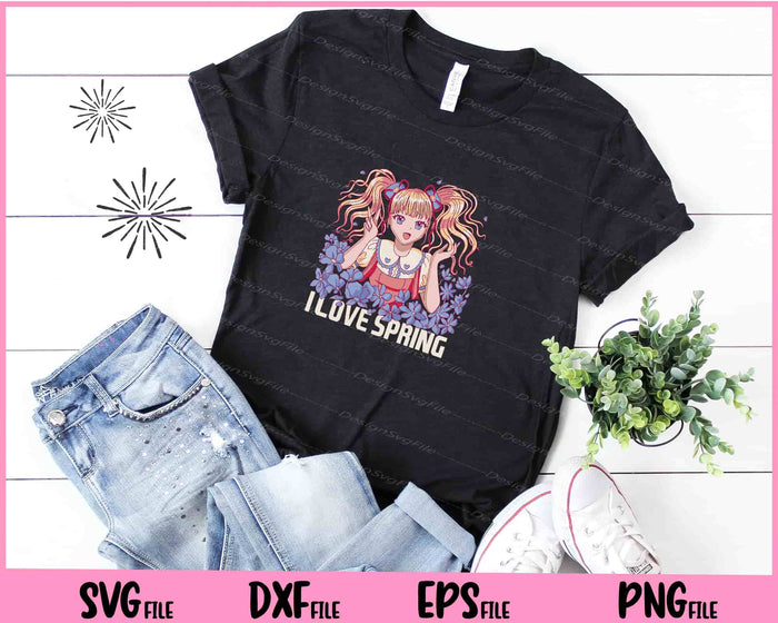 I love anime girl spring Svg Cutting Printable Files  - Premium Cutting Files in SVG, PNG & EPS Formats - Premium SVG Cutting Files for Crafts