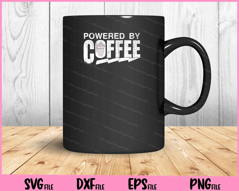 Powered by Coffee mug