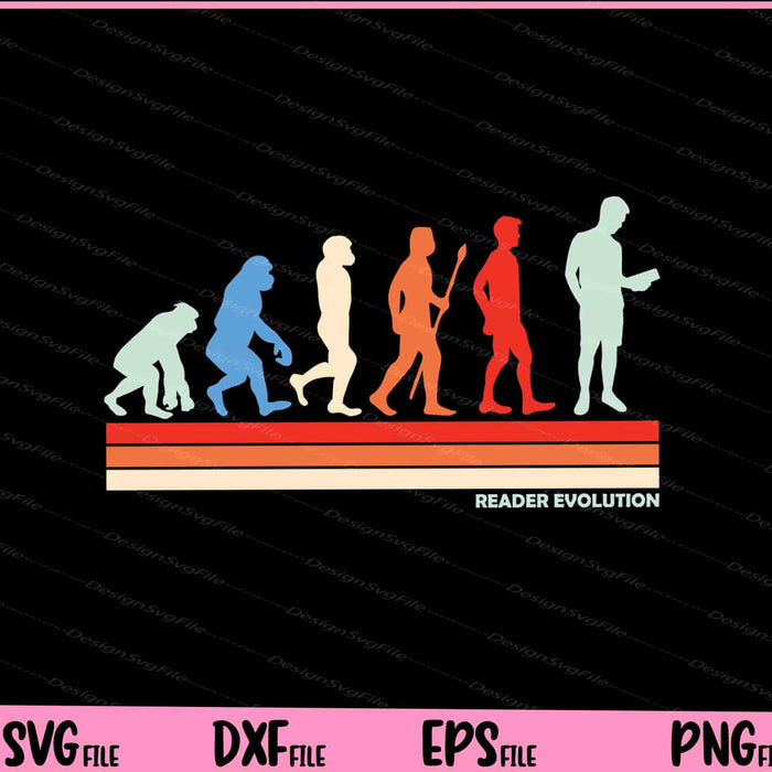 Reader evolution Vintage Svg Cutting Printable Files  - Premium Cutting Files in SVG, PNG & EPS Formats - Premium SVG Cutting Files for Crafts