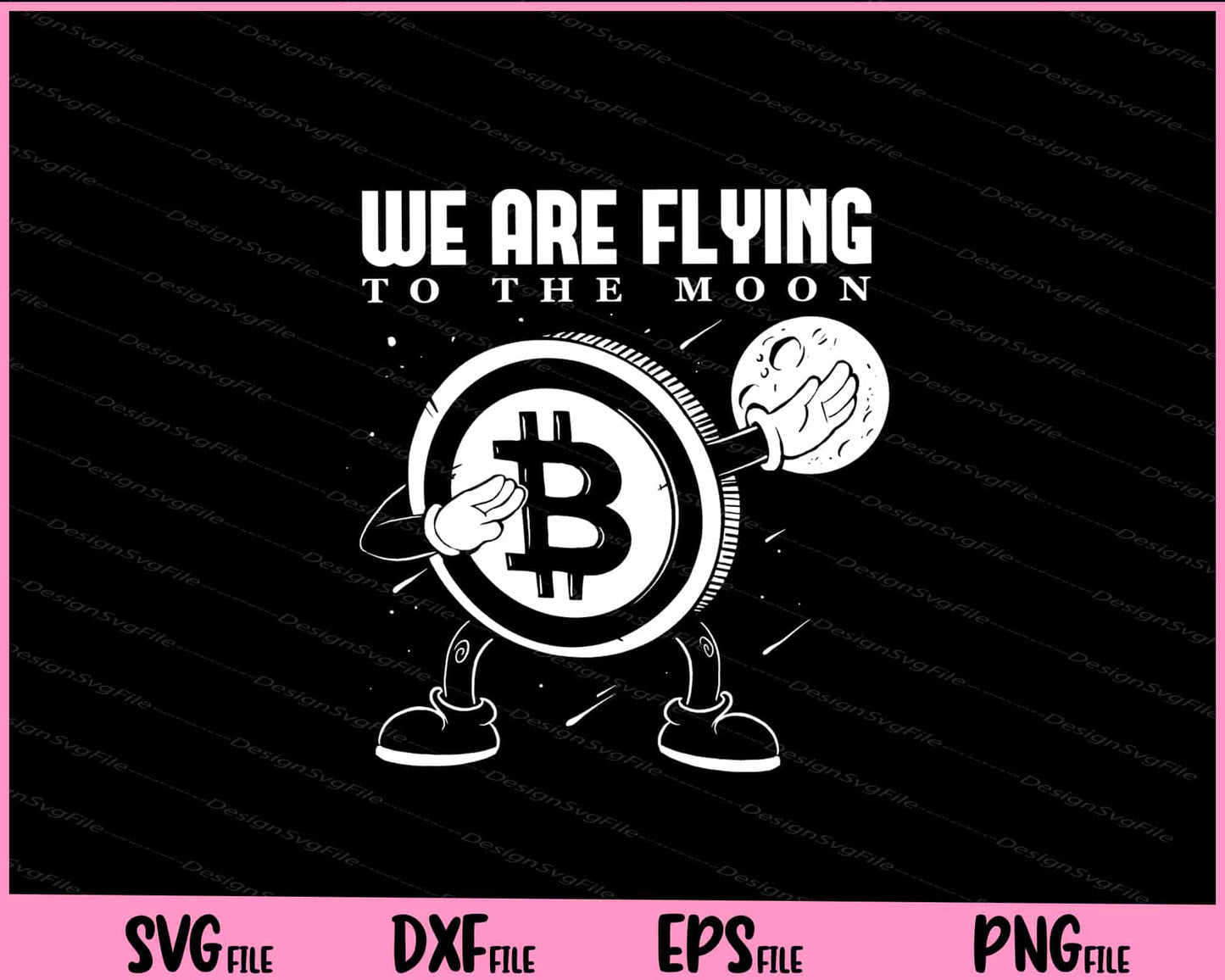 We Are Flying To The Moon crypto Svg Cutting Printable Files  - Premium Cutting Files in SVG, PNG & EPS Formats - Premium SVG Cutting Files for Crafts