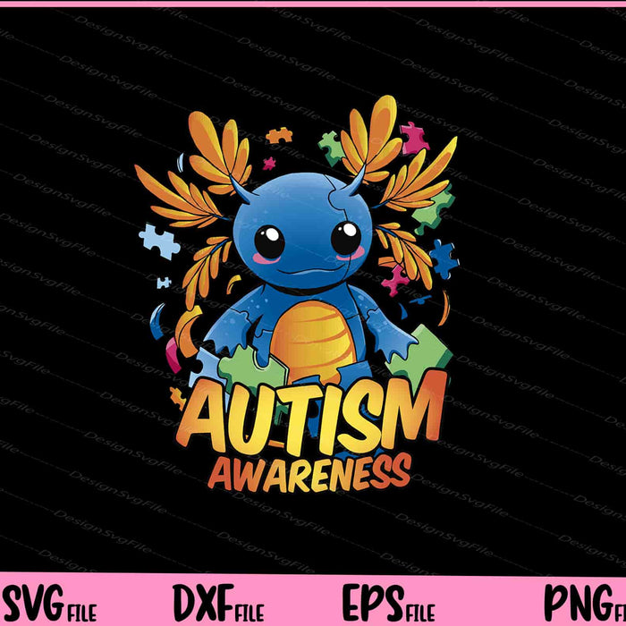 axolotl autism awareness Svg Cutting Printable Files  - Premium Cutting Files in SVG, PNG & EPS Formats - Premium SVG Cutting Files for Crafts