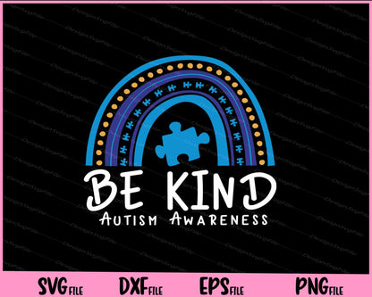 be kind autism awareness Svg Cutting Printable Files  - Premium Cutting Files in SVG, PNG & EPS Formats - Premium SVG Cutting Files for Crafts